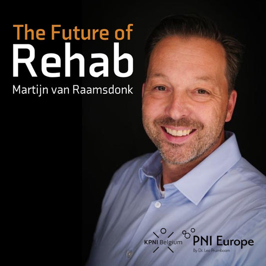 The Future of Rehab: Martijn van Raamsdonk